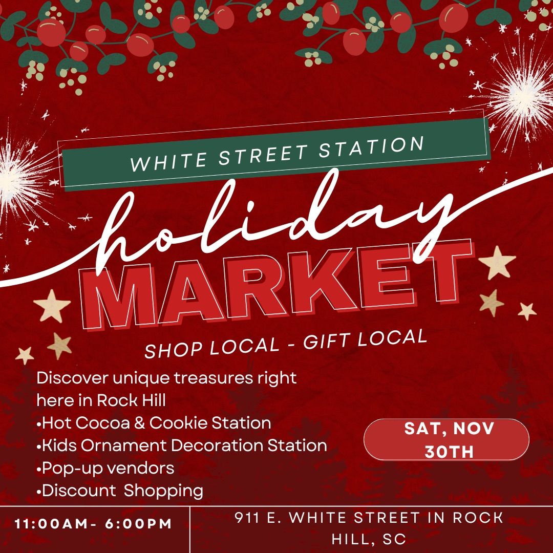 White Street Station Holiday Market Shop Local-Gift Local