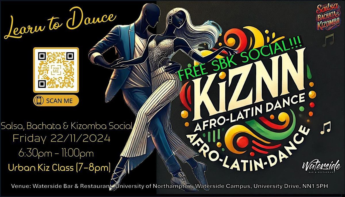 Urban Kiz Dance Class + SBK (Salsa, Bachata, Kizomba) Social  Northampton