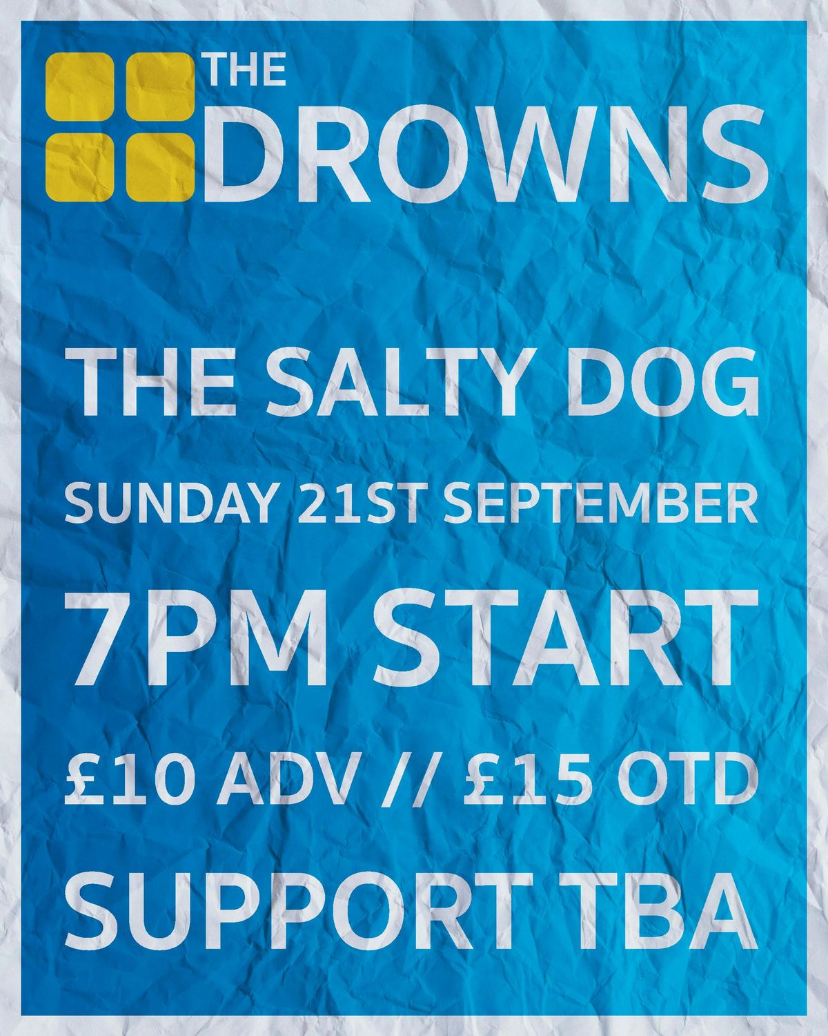The Drowns