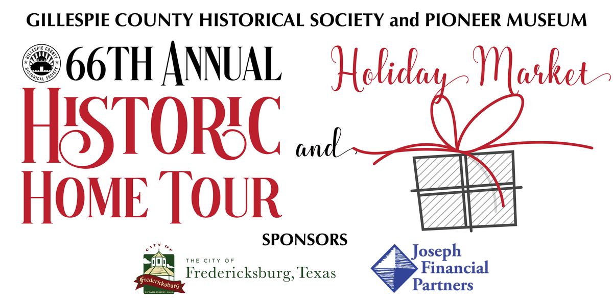2025 Annual Historic Home Tour & Holiday Market