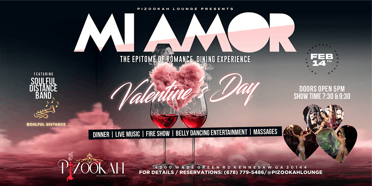 MI AMOR VALENTINES DAY EVENT @PIZOOKAH LOUNGE