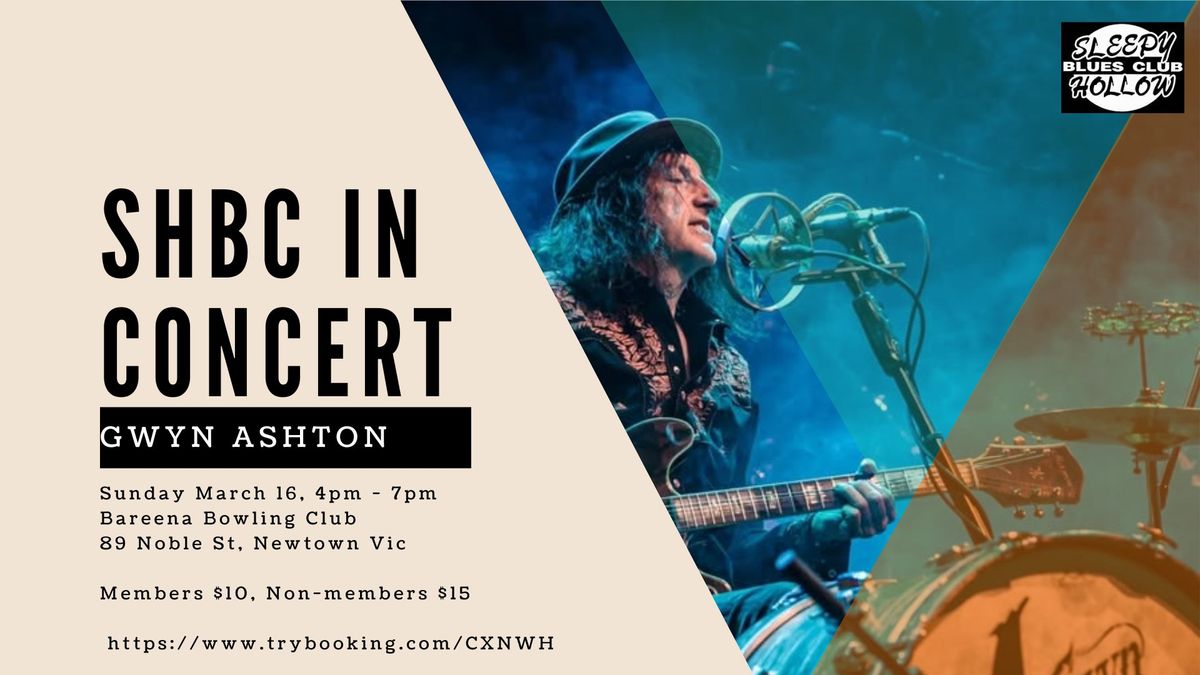 SHBC in Concert - Featuring Gwyn Ashton