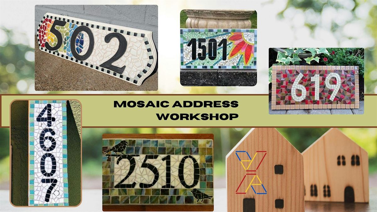 Mosaic Address Workshop