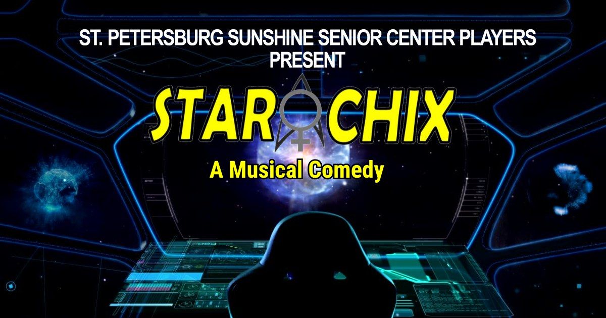 Star Chix: A Musical Comedy