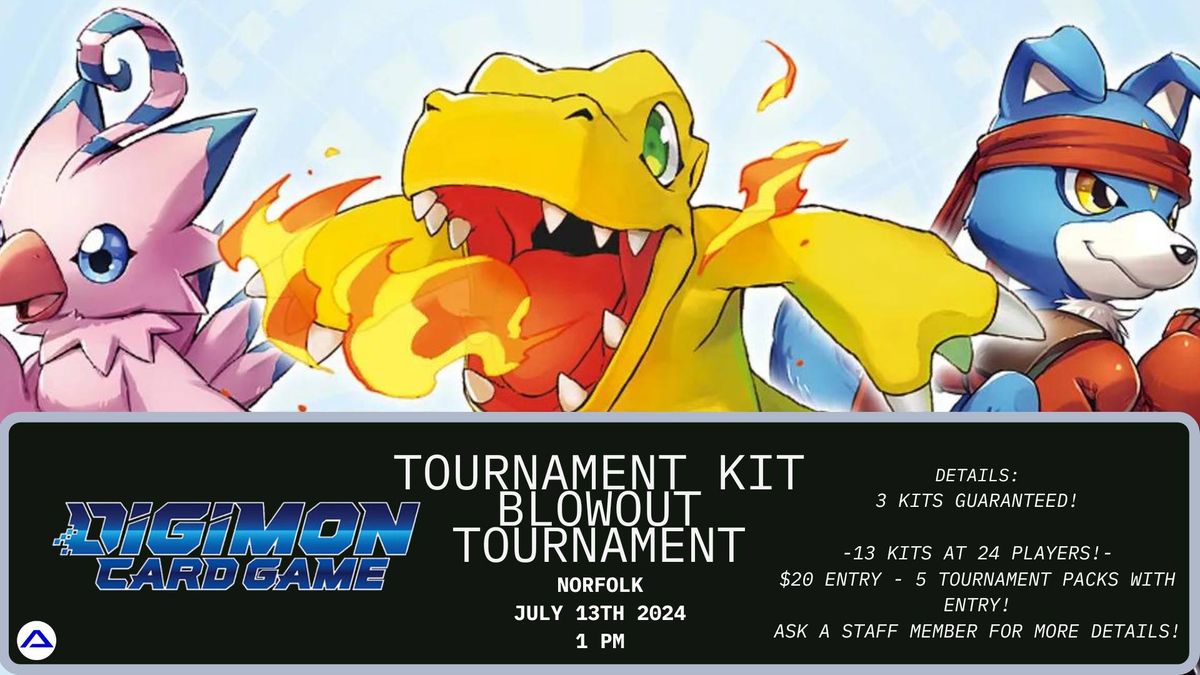 Digimon Tournament Kit Blowout Tournament