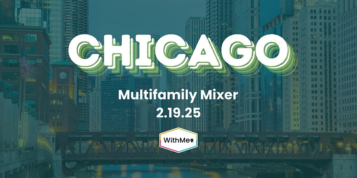 Chicago Multifamily Mixer