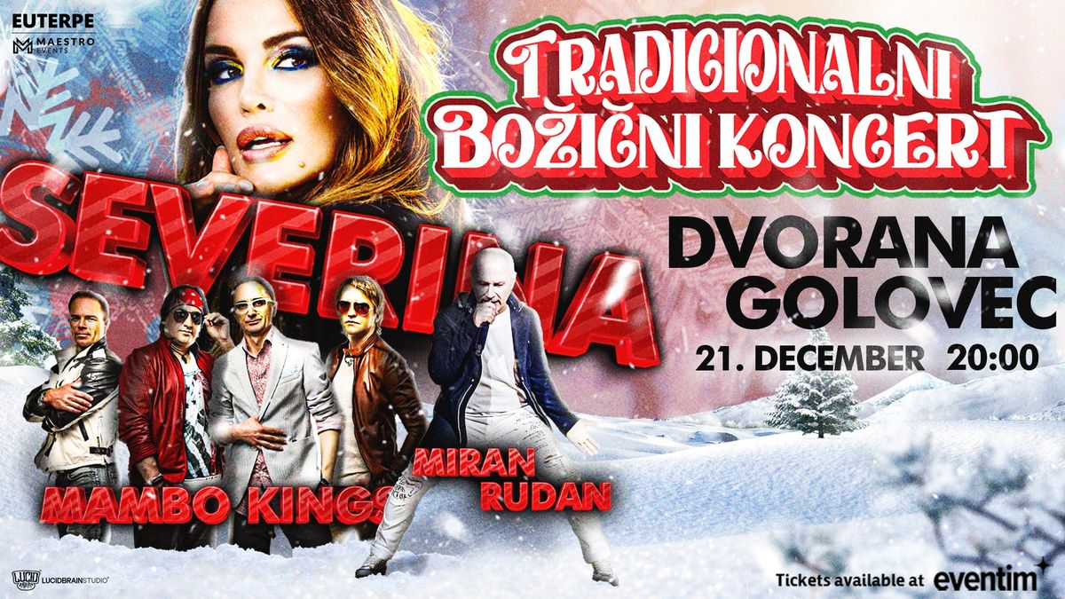 Severina, Miran Rudan & Mambo Kings \/ dvorana Golovec CELJE \/ 21.12.2024