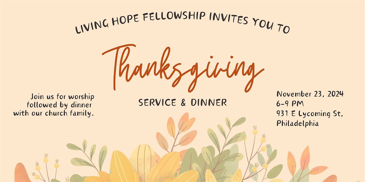 Thanksgiving Feast and Outreach for the Community