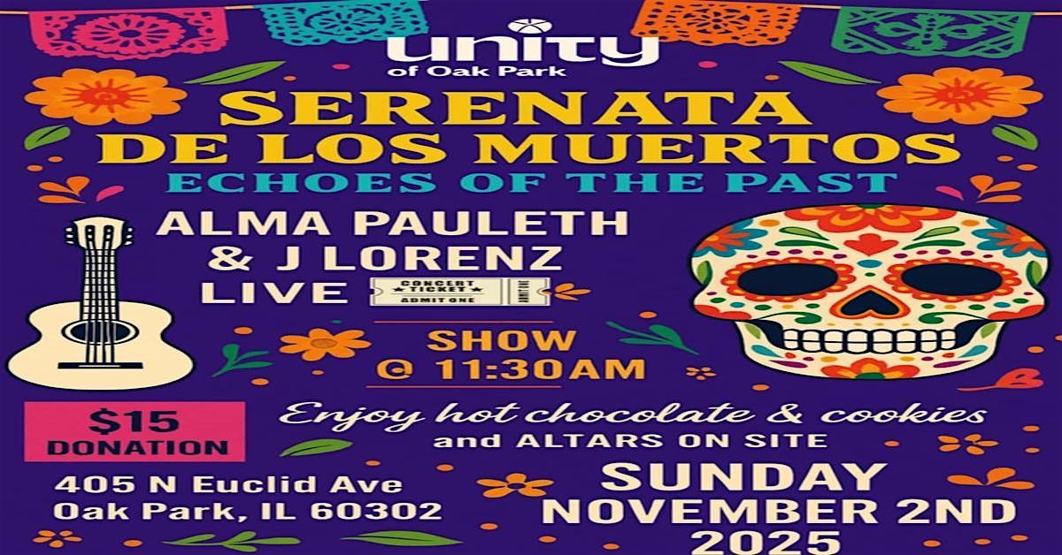 D\u00eda de los Muertos Experience \u2014 Serenata de los Muertos: Echoes of the Past