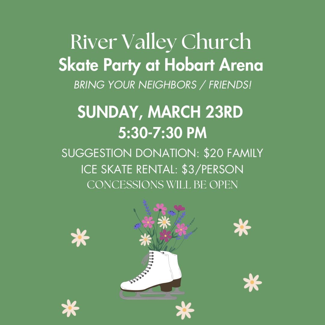 River Valley Church Ice Skating Party