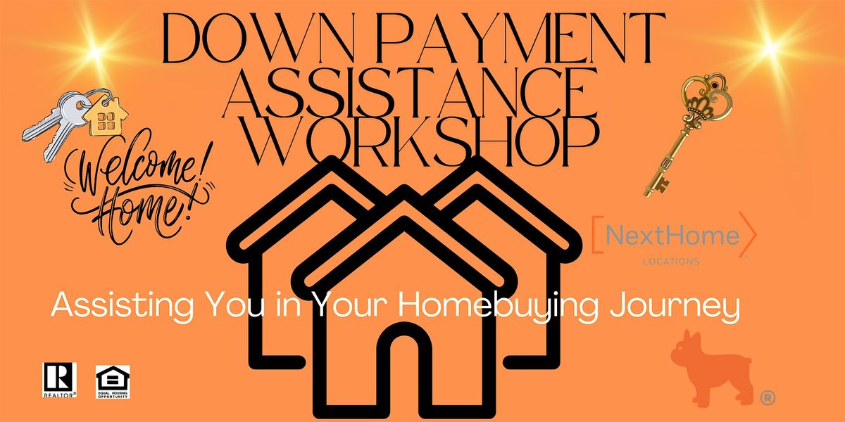 Down Payment Assistance Info Session