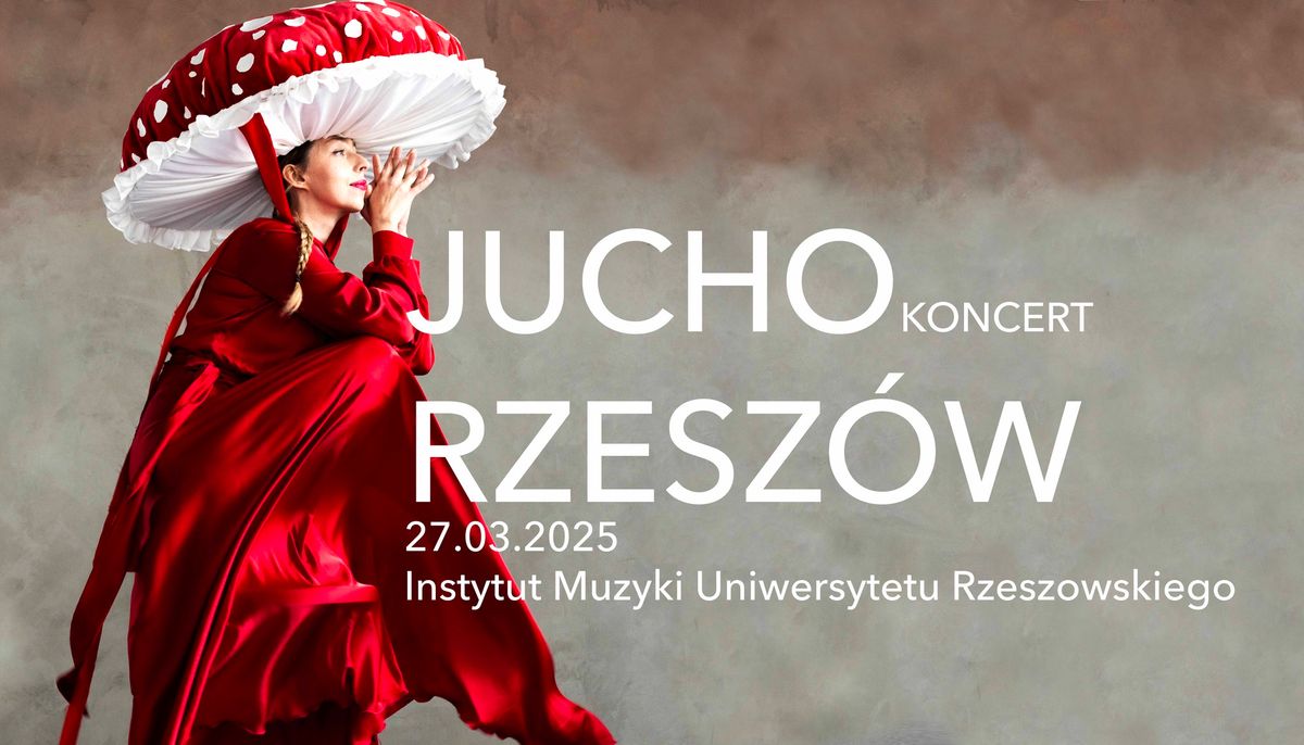 JUCHO - RZESZ\u00d3W - koncert - Instytut Muzyki Uniwersytetu Rzeszowskiego