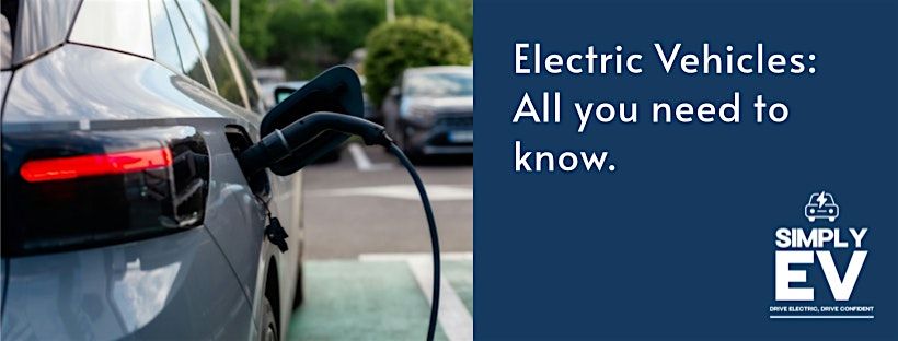 Electric Vehicles: All you need to know.