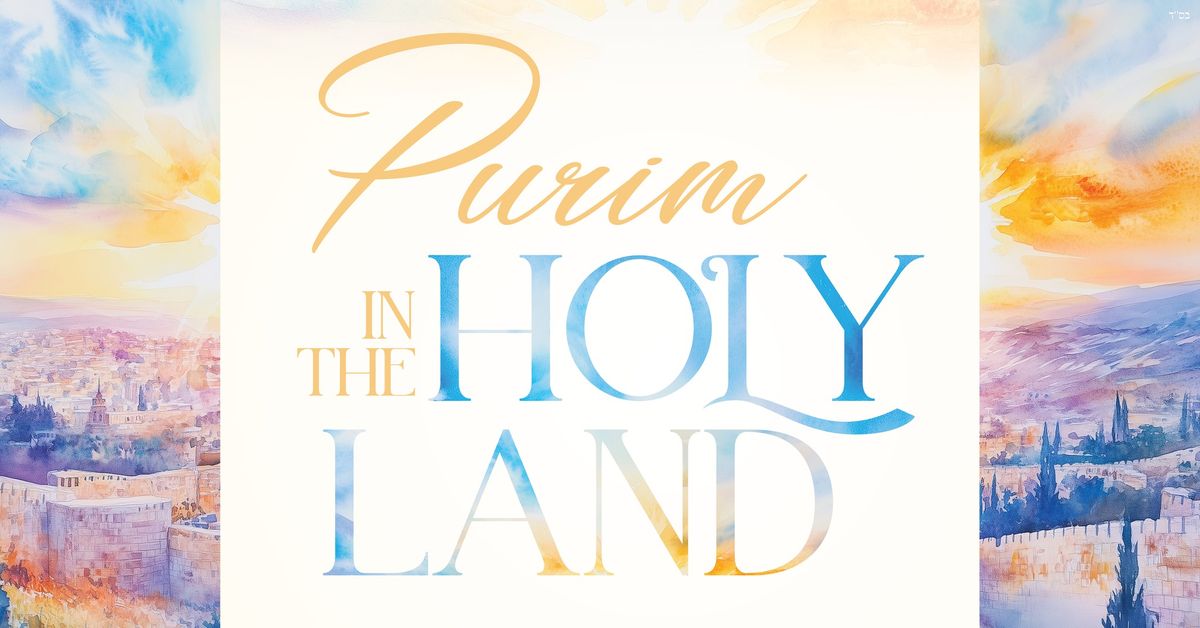 Purim in the Holy Land @The Colony