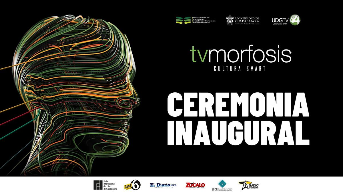 #TVMORFOSIS "Cultura SMART" - Ceremonia Inaugural