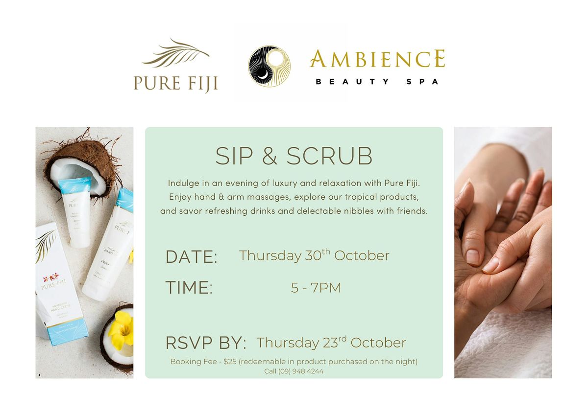 Sip & Scrub