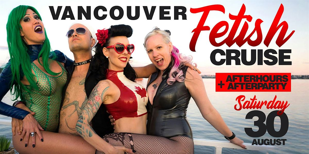 Sin City FETISH CRUISE! + AfterHours AfterParty | GET TICKETS