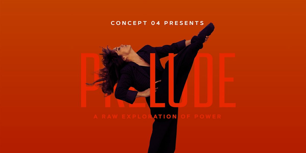 Concept o4 presents PRELUDE