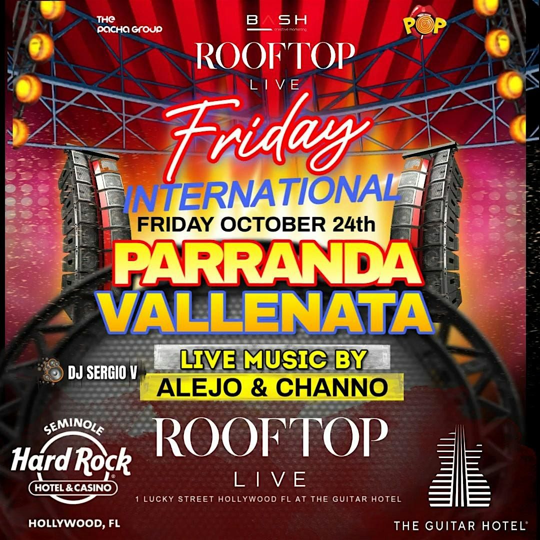 PARRANDA VALLENATA Friday OCTOBER 24th  with ALEJO y CHANNO @ ROOFTOP LIVE