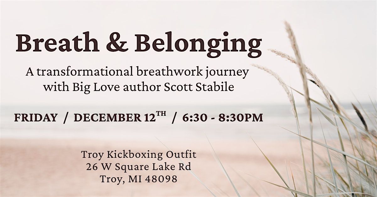 BREATH & BELONGING  with Scott Stabile