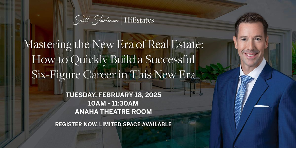 Mastering the New Era of Real Estate