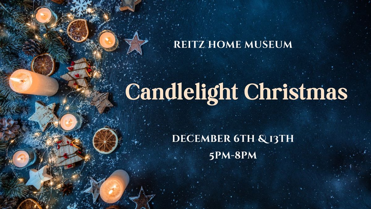 Reitz Home Museum Candlelight Christmas Events