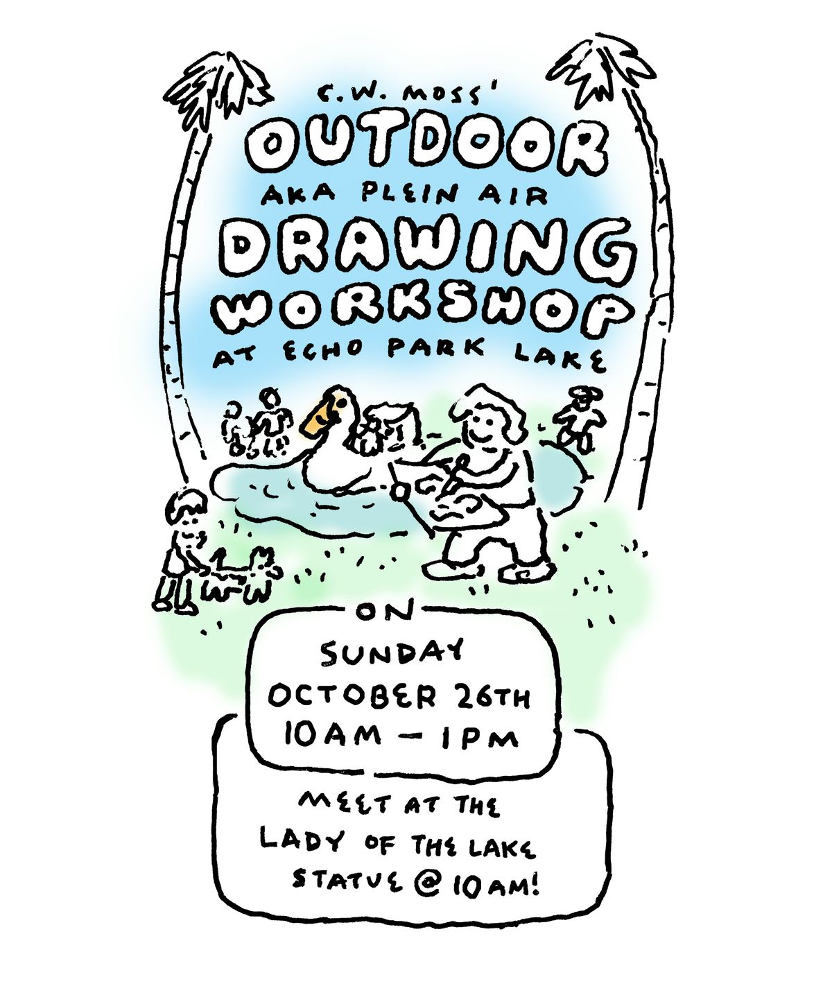 Outdoor Plein Air Drawing Workshop hosted by C.W. Moss (10\/26)
