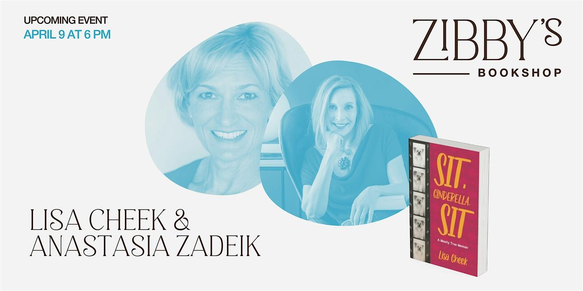 Author Event! Lisa Cheek x Anastasia Zadeik