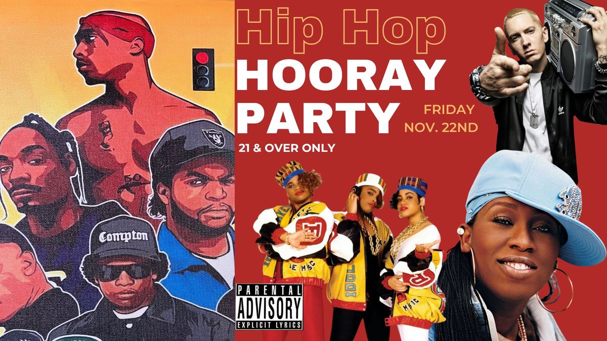 Hip Hop Hooray Party