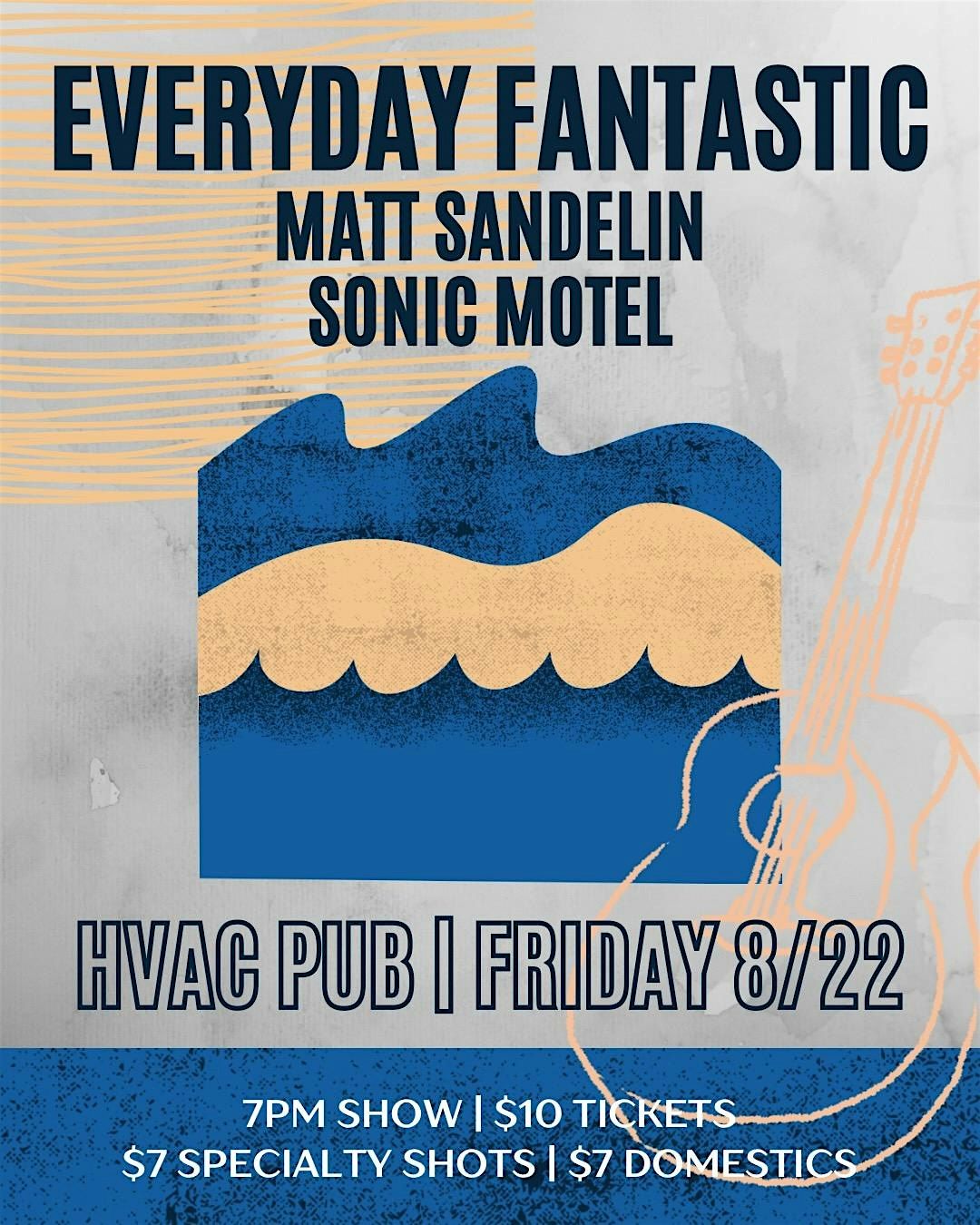 Everyday Fantastic, Matt Sandelin, and Sonic Motel @ HVAC Pub