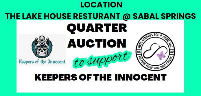 Quarter Auction to Benefit Keepers of The Innocent