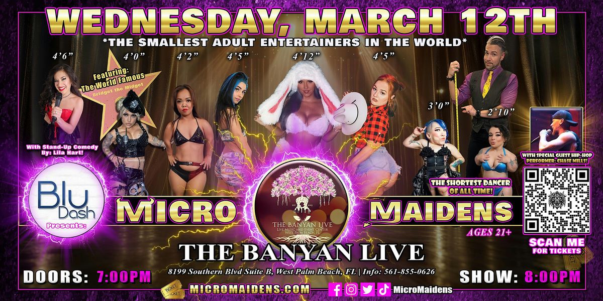 West Palm Beach, FL - Micro Maidens Dwarf Dancers @The Banyan Live