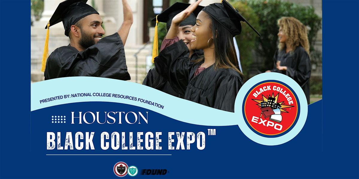 16th Annual Houston Black College Expo\u2122
