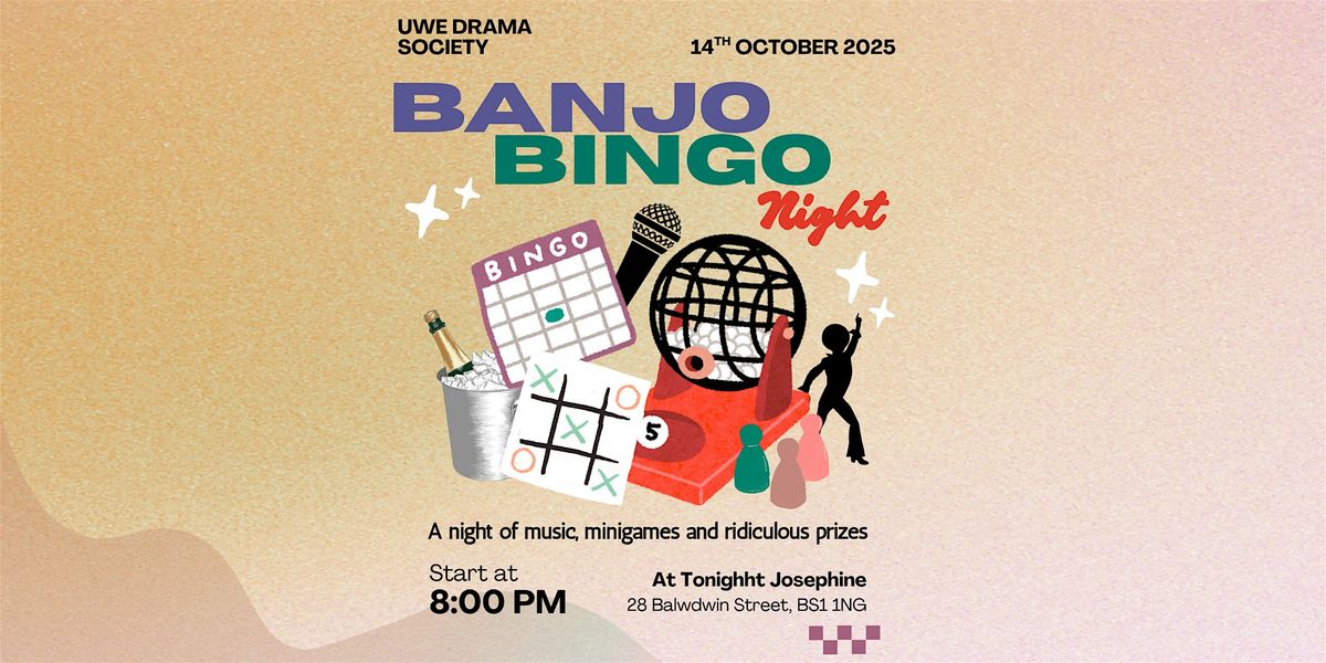 UWE Drama Society's Banjo Bingo Night