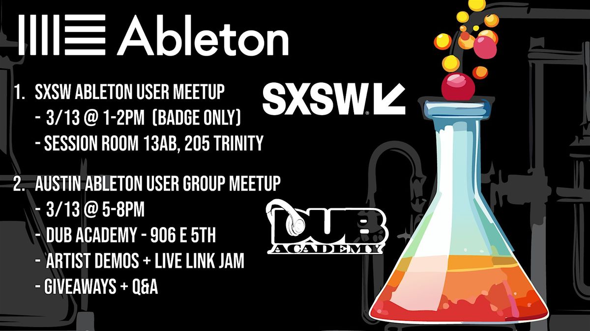 Austin Ableton User Group Meetup - Dub Academy SXSW