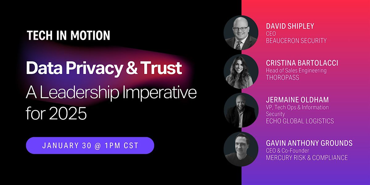 Data Privacy & Trust: A Leadership Imperative for 2025