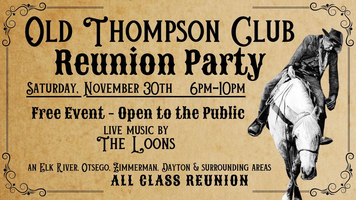 Old Thompson Club All Class Reunion