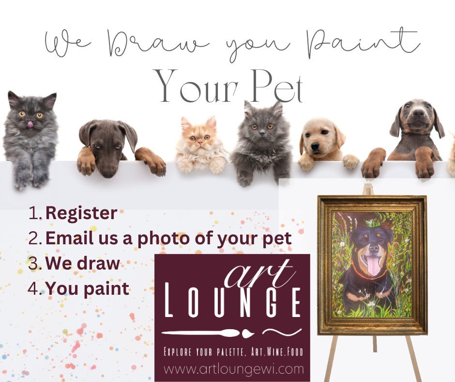 Paint your Pet Night, We draw you paint and more...