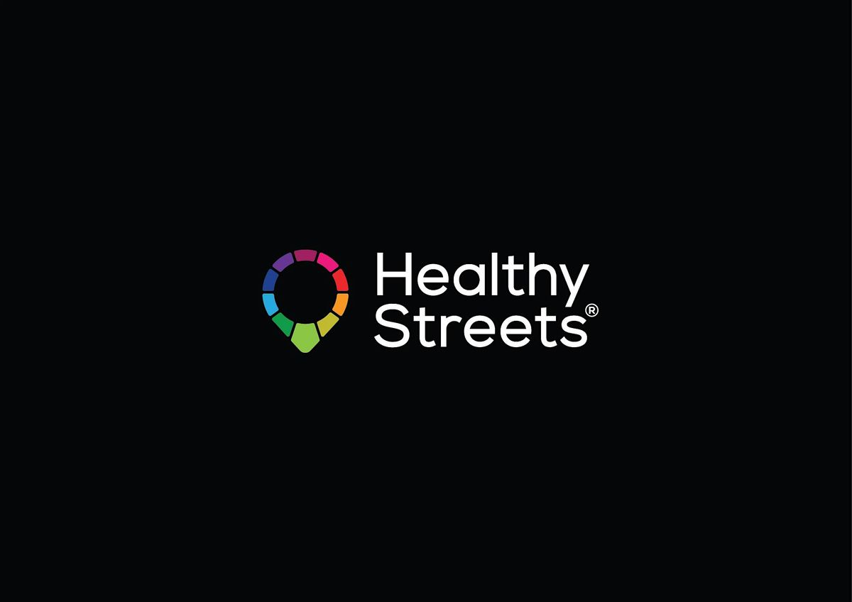 Healthy Streets Fundamentals  Feb Mar 2025