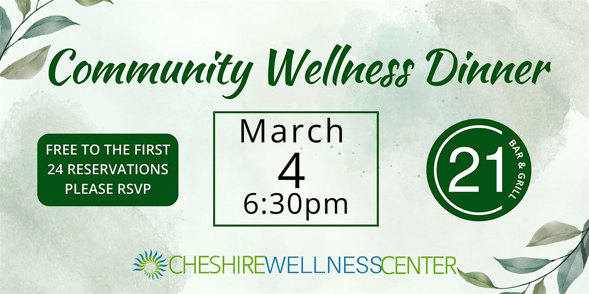 Keene Community Wellness Dinner