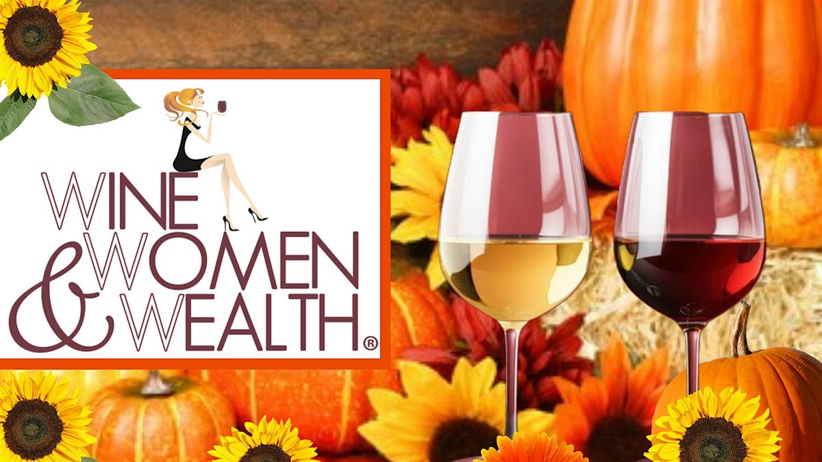 WINE, WOMEN & WEALTH is October 6th in VB!
