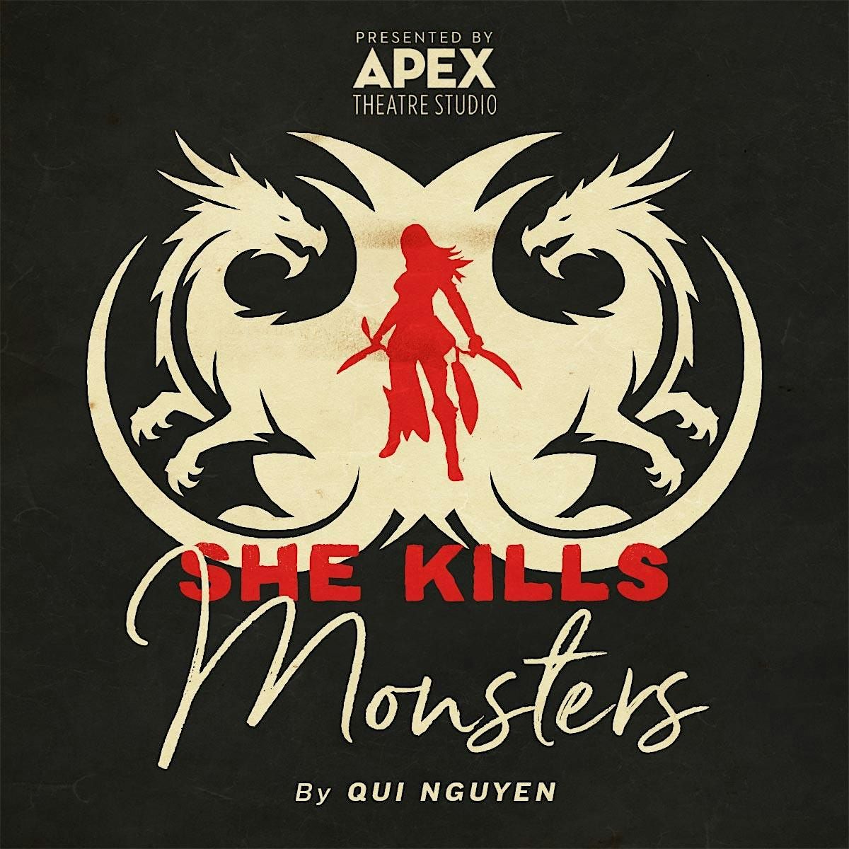 Encore performance of She Kills Monsters (a spring break kickoff!)