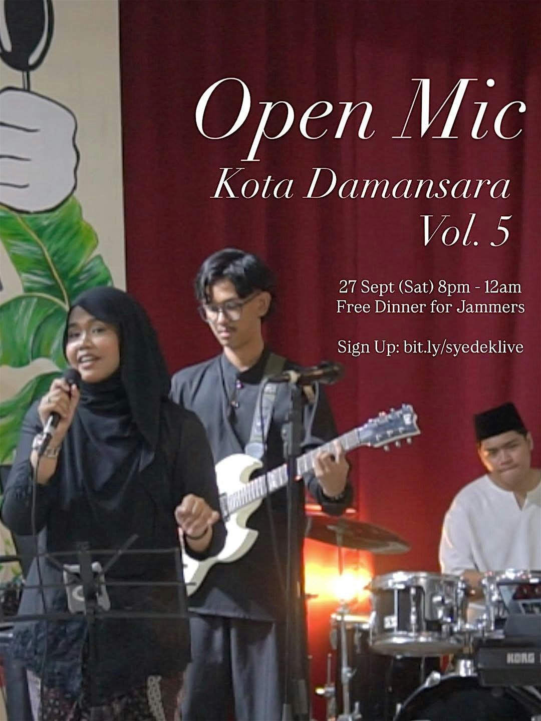 OPEN MIC KOTA DAMANSARA VOL. 5