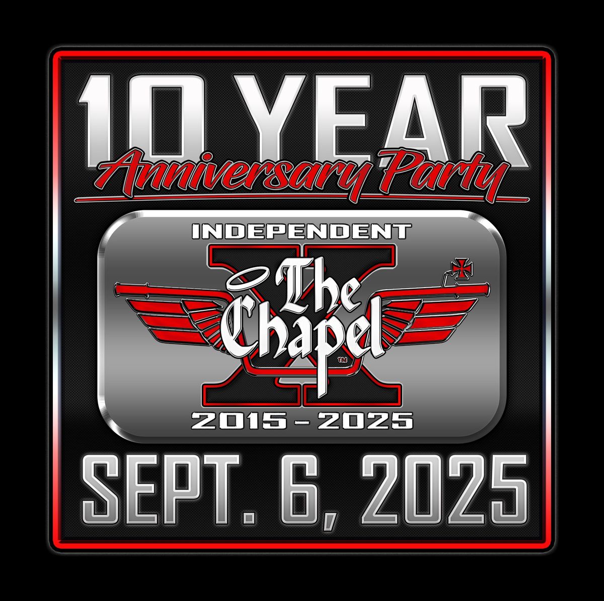 The Chapel 10 Year Anniversary Party