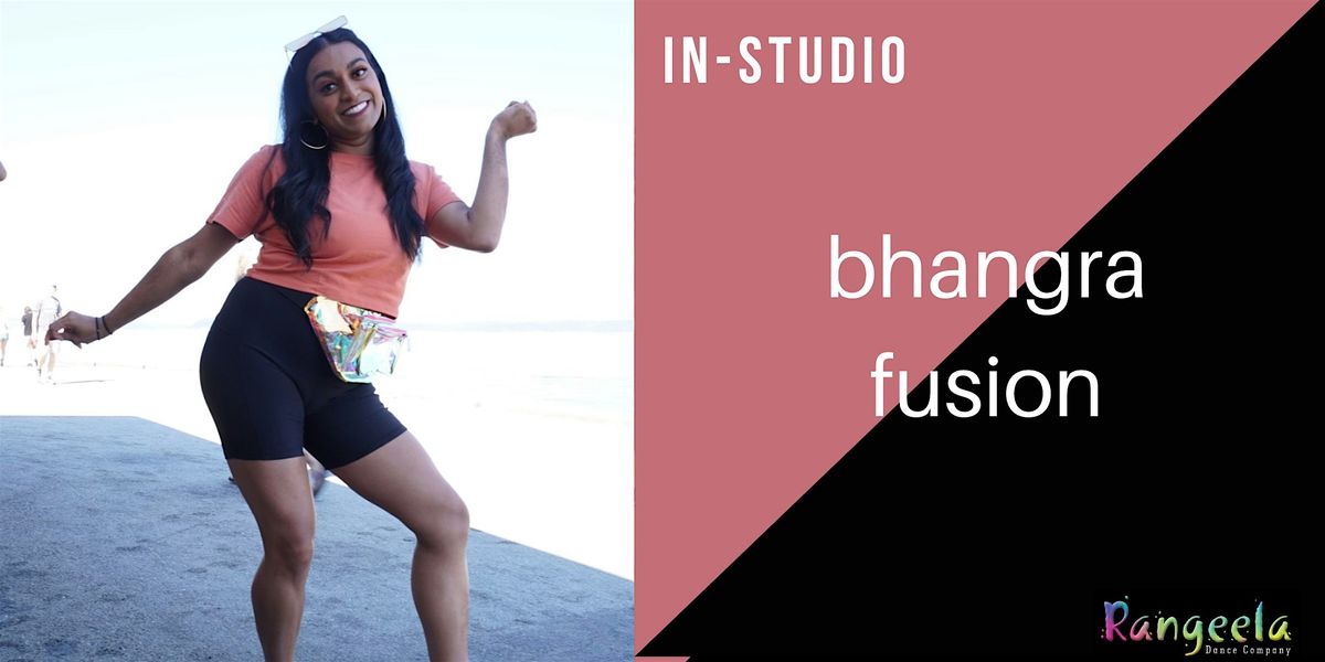 Bhangra-Fusion Workshop with Isha (Seattle)