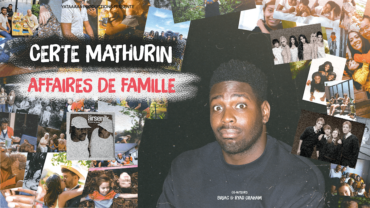 Certe Mathurin | Affaires de Famille | 28.03.25 | BRUXELLES