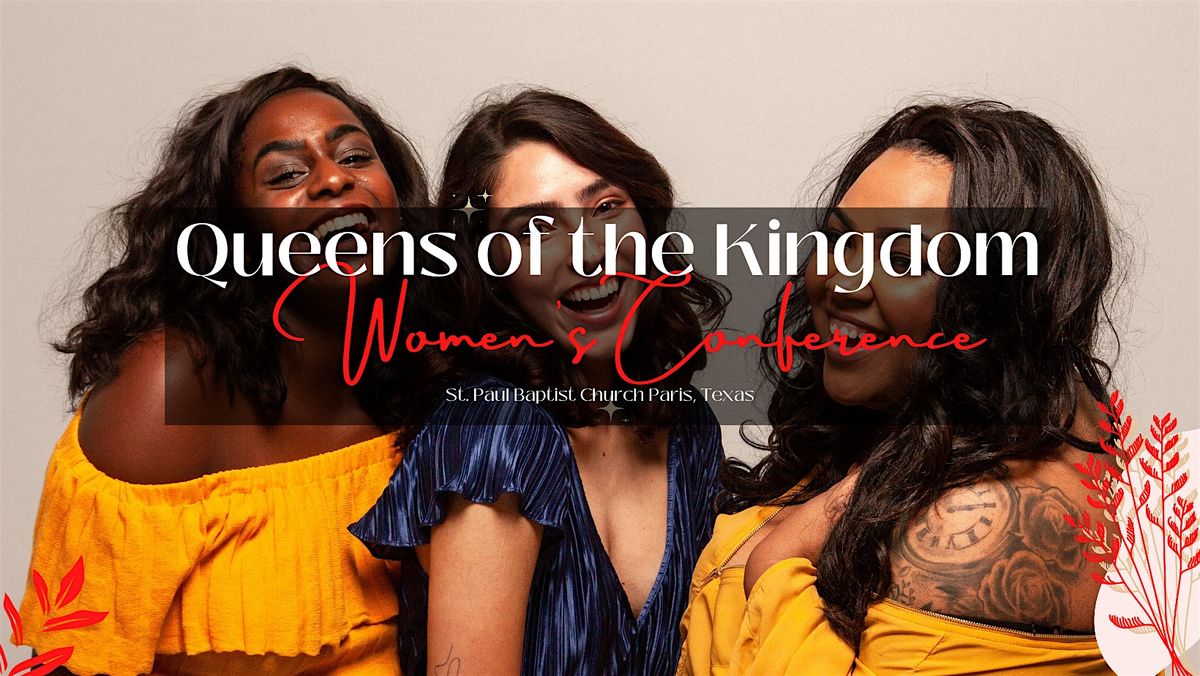 QUEENS OF THE KINGDOM WOMEN'S CONFERENCE