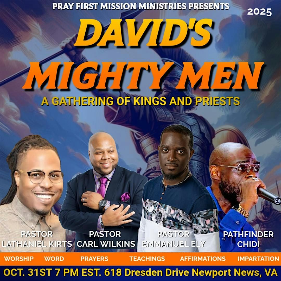 David's Mighty Men: A Gathering of Kings and Priests