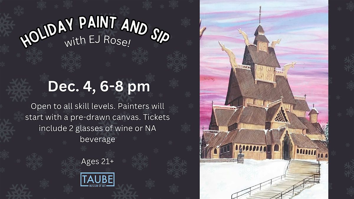 Holiday Paint and Sip with EJ Rose