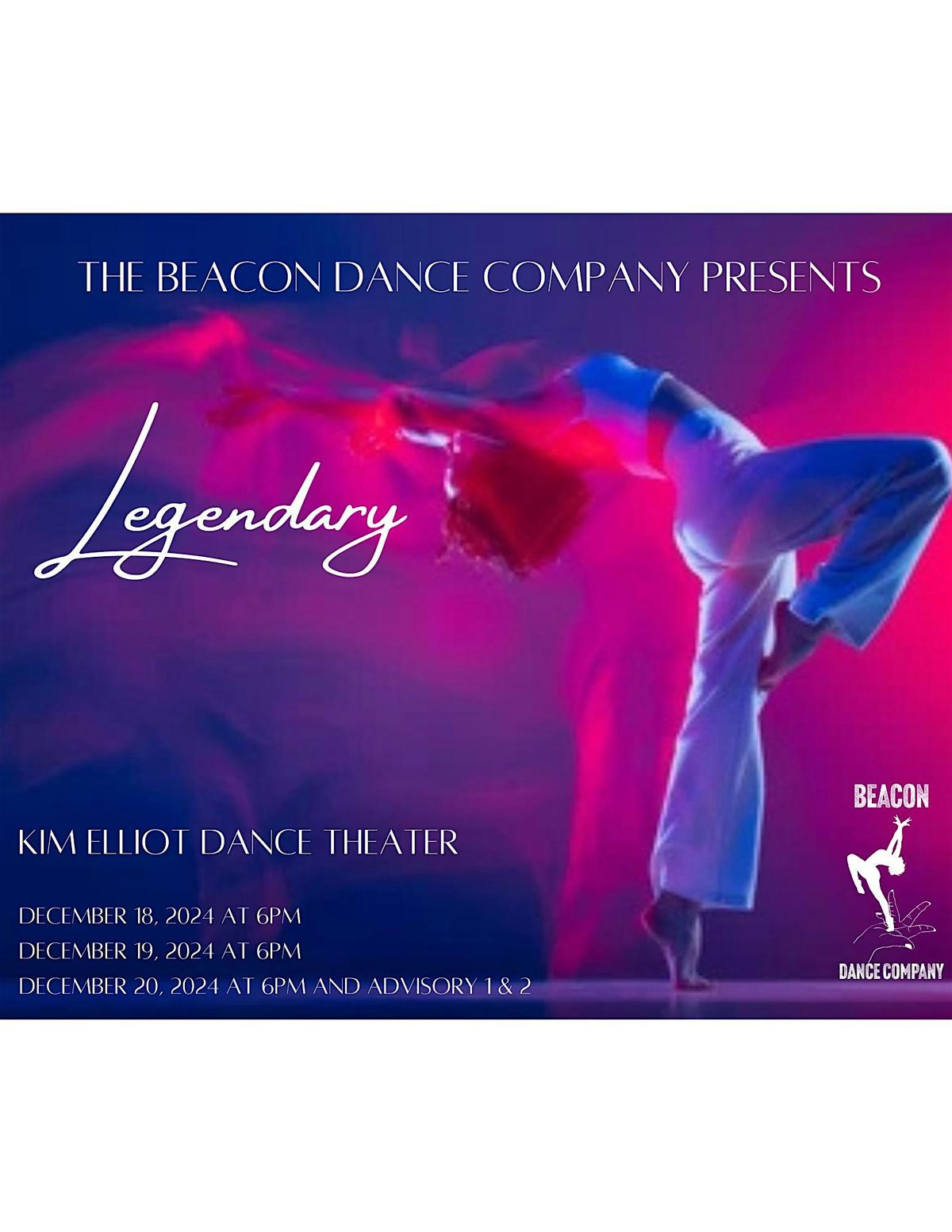 Beacon Dance Company Presents -Legendary, December 2024 (Advisory Matinee)